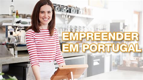 como abrir uma empresa em portugal